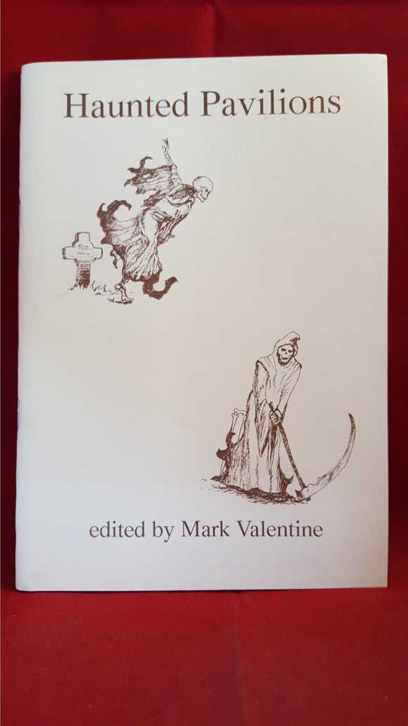 Haunted Pavilions - Mark Valentine, 1992, 1st Edition, Limited