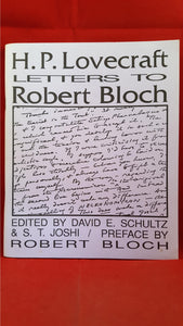 H P Lovecraft  Letters To Robert Bloch - August 1993