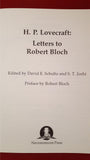 H P Lovecraft  Letters To Robert Bloch - August 1993