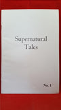 Supernatural Tales No. 1, First Issue, David Longhorn, 2001, 1st Edition