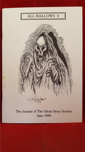 All Hallows 6 - The Journal of The Ghost Story Society, June 1994