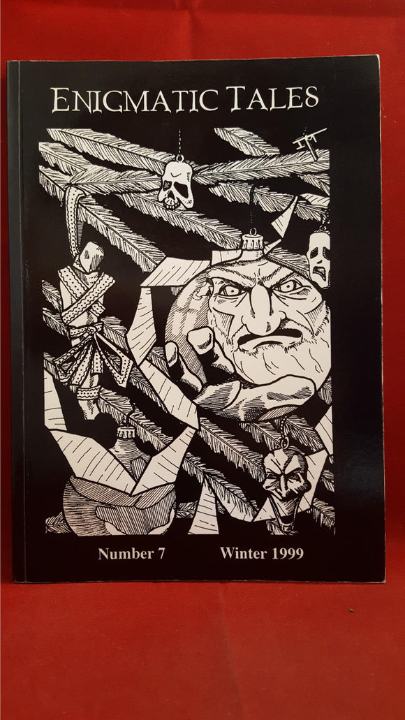 Enigmatic Tales Number 7, Winter 1999, Enigmatic Press