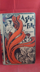Florence Marryat - A Soul On Fire, Bliss Sands, 1898, 1st Edition