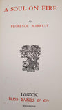 Florence Marryat - A Soul On Fire, Bliss Sands, 1898, 1st Edition