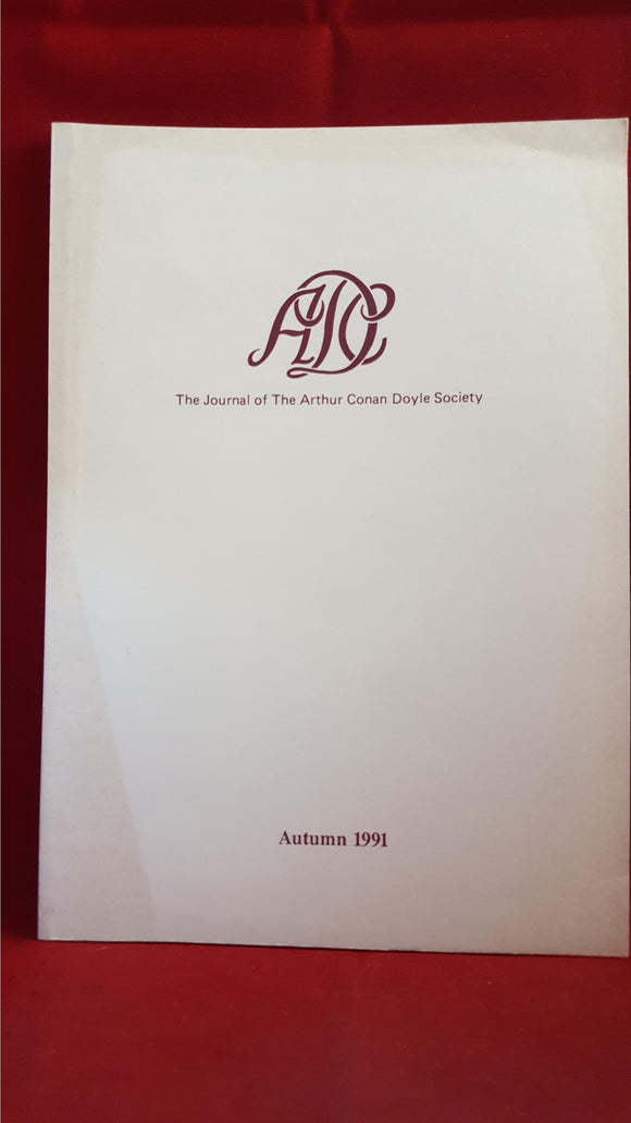Arthur Conan Doyle - The Journal of, Volume 2, Number 2, Autumn 1991