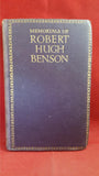 Memorials Of Robert Hugh Benson by Blanche Warre Cornish, 1915