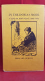 Brocard Sewell - In The Dorian Mode A Life Of John Gray, 1983, 1st Edition