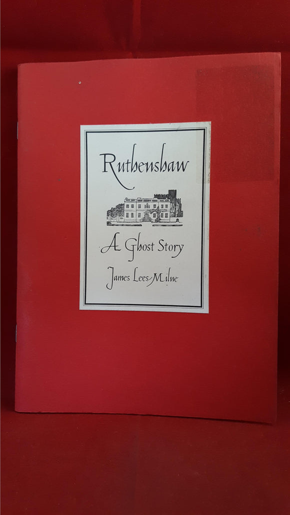 James Lees-Milne - Ruthenshaw, Robinson, 1994, 1st Edition