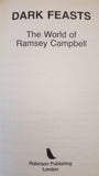 Ramsey Campbell - Dark Feast, Robinson, 1987, 1st Edition