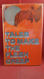 Herbert Van Thal - Tales To Make The Flesh Creep, Constable, 1977