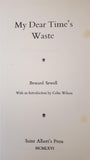 Brocard Sewell - My Dear Time's Waste, Saint Albert's Press, 1966, 1st, Signed,  Limited