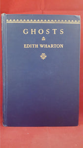 Edith Wharton - Ghosts, D Appleton, 1937