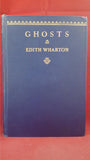 Edith Wharton - Ghosts, D Appleton, 1937