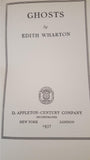 Edith Wharton - Ghosts, D Appleton, 1937