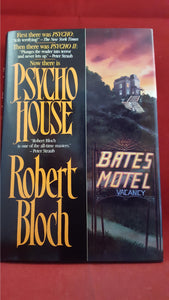 Robert Bloch - Psycho House, TOR, 1990, 1st Edition, Signed