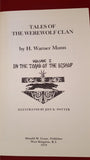 H Warner Munn - Tales Of The Werewolf Clan Volume I, Grant, 1979, 1st Edition