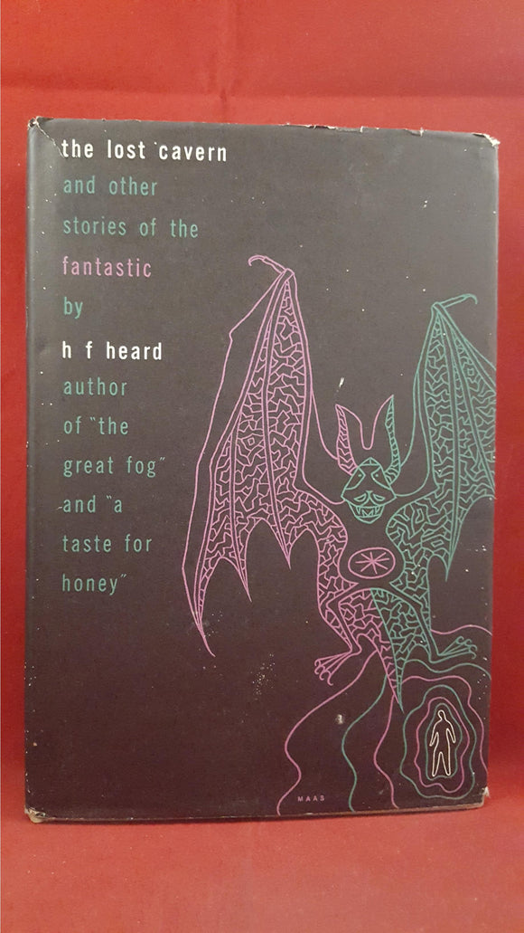 H F Heard - The Lost Cavern and other stories of the Fantastic, Vanguard, 1948