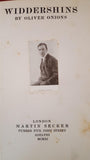 Oliver Onions - Widdershins, Martin Secker, 1911, 1st Edition