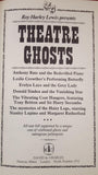 Roy Harley Lewis - Theatre Ghosts, David & Charles, 1988, 1st Edition
