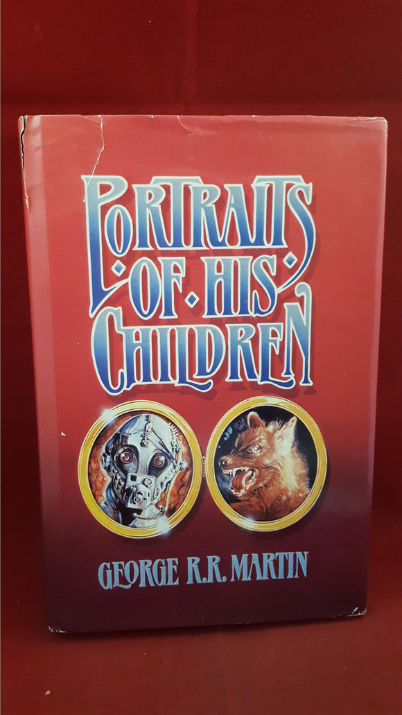 George R R Martin - Portraits Of His Children, Dark Harvest, 1987, 1st, Signed
