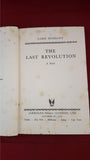 Lord Dunsany - The Last Revolution, Jarrolds, 1951, 1st Edition