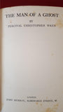Percival C Wren - The Man Of A Ghost, Murray, 1939