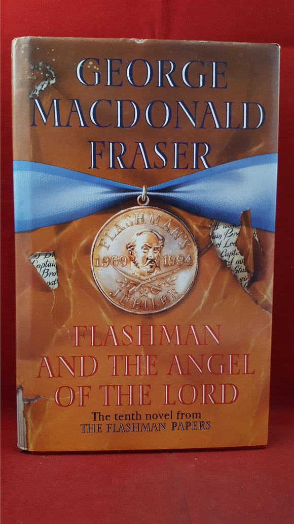 George Macdonald Fraser - Flashman And The Angel Of The Lord, 1994, 1st