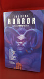 Stephen Jones/David Sutton-The Best Horror, Robinson, 1988, 1st Edition, 14 Signatures