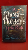 James Wentworth Day - A Ghost Hunter's Game Book, Muller, 1958