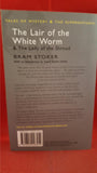 Bram Stoker - The Lair of the White Worm, Wordsworth, 2010, Signed, Inscribed