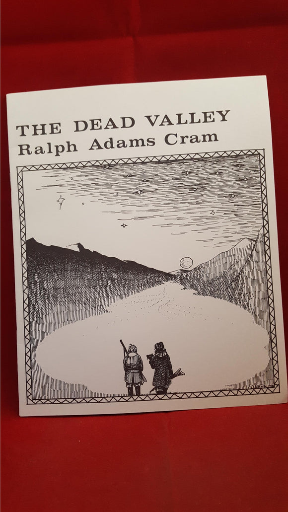 Ralph Adams Cram - The Dead Valley, Necronomicon, 1984