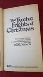 Isaac Asimov - The Twelve Frights of Christmas, Avon Books, 1986, 1st Edition