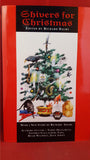 Richard Dalby - Shivers for Christmas, Michael O'Mara, 1995