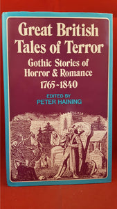 Peter Haining - Great British Tales of Terror, Gollancz, 1972