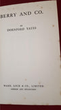 Dornford Yates - Berry And Co. Ward, Lock & Co, 1936