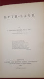 F Edward Hulme - Myth-Land, Sampson Low, 1886