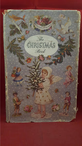 Harry Ballam & Phyllis Digby Morton - The Christmas Book, Sampson Low, 1947