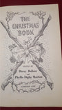 Harry Ballam & Phyllis Digby Morton - The Christmas Book, Sampson Low, 1947