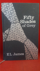 E L James - Fifty Shades of Grey, Century, 2012, First Edition, Signed