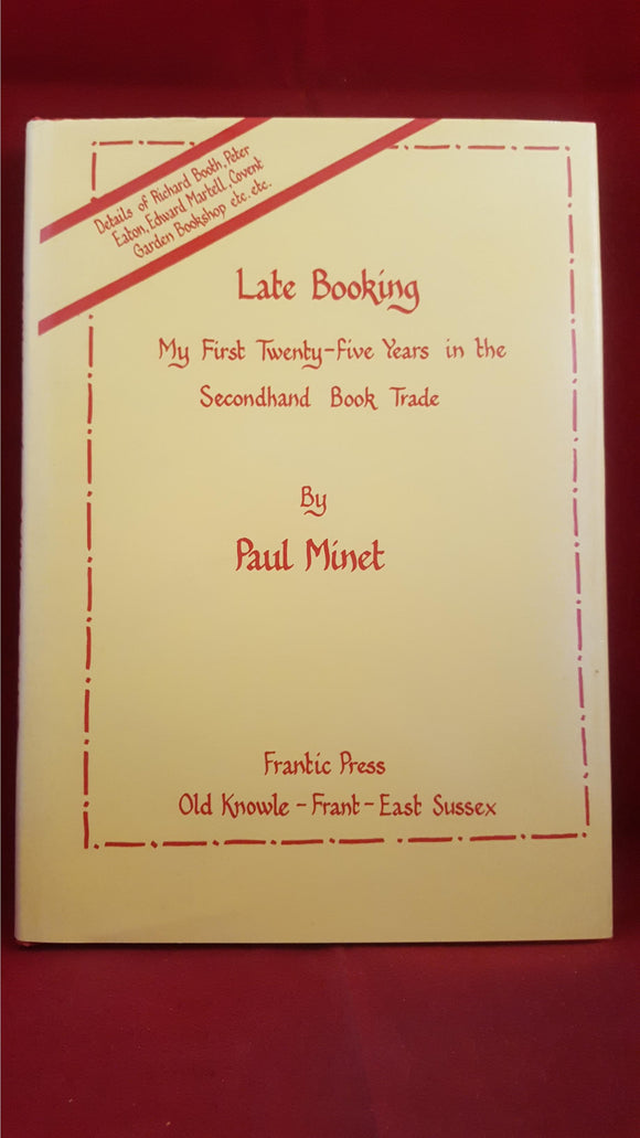 Paul Minet - Late Booking, Frantic Press, 1989, First Edition
