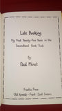 Paul Minet - Late Booking, Frantic Press, 1989, First Edition