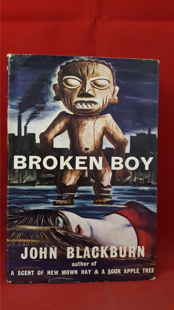 John Blackburn - Broken Boy, Secker & Warburg, 1959, First Edition