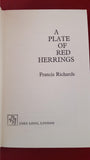 Francis Richards - A Plate of Red Herrings, John Long, 1969, H M Yacht Britannia