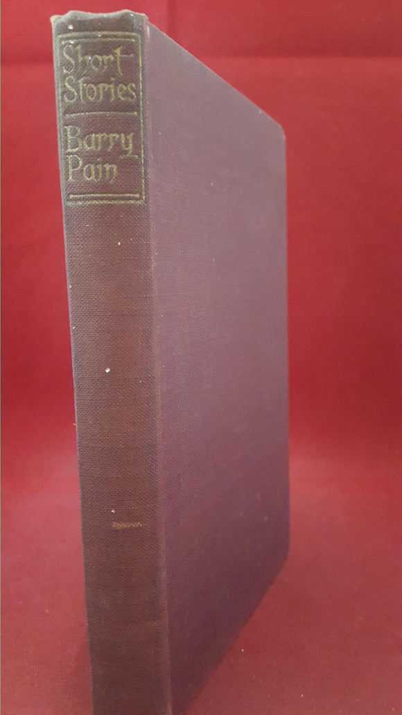 Barry Pain - Short Stories of To-day and Yesterday, Harrap, 1930