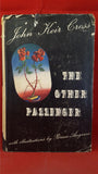 John Keir Cross - The Other Passenger, Westhouse, 1944, First Edition