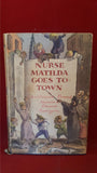 Christianna Brand - Nurse Matilda Goes To Town, Brockhampton, 1967, First Edition