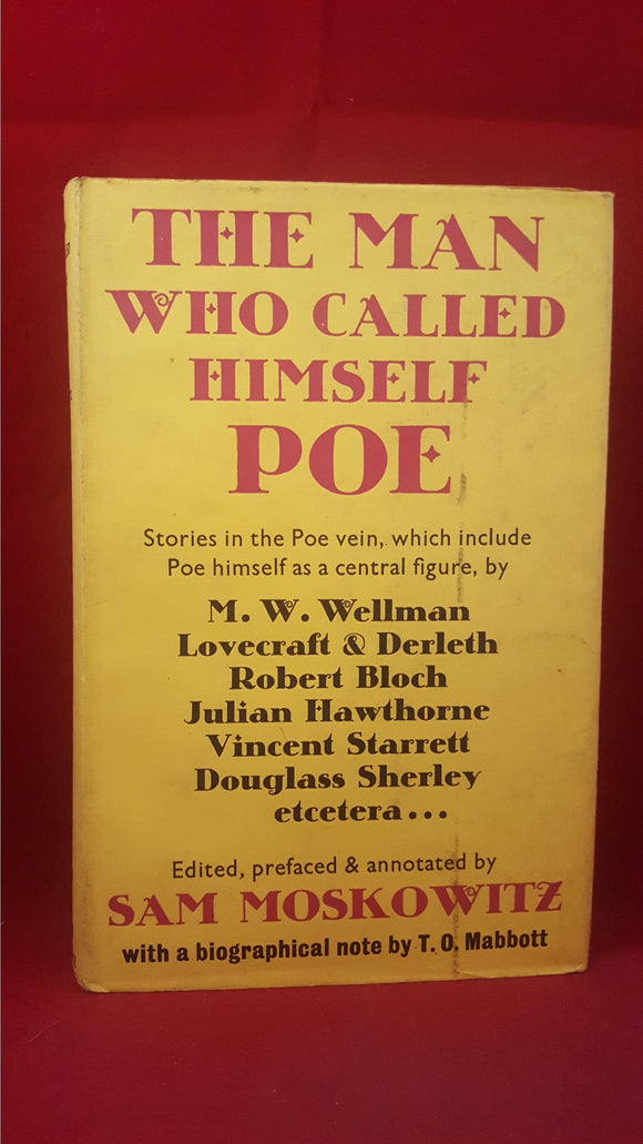 Sam Moskowitz - The Man Who Called Himself Poe, Gollancz, 1970, First Edition