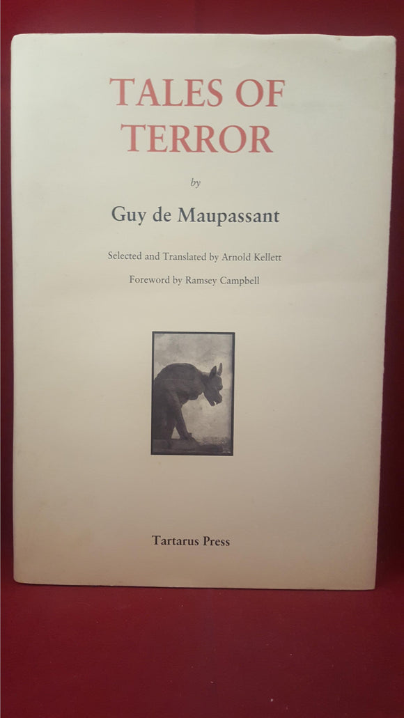 Guy de Maupassant - Tales Of Terror, Tartarus Press, 2008, Letter