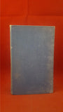 M R James - The Collected Ghost Stories of M R James, Edward Arnold, 1947