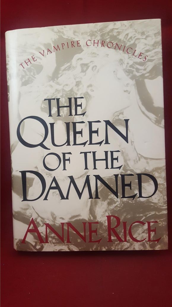 Anne Rice - The Queen Of The Damned, Knopf, 1988, First Edition